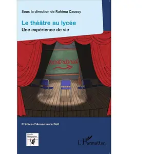 L'harmattan Le théâtre au lycée