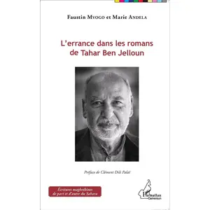 L'HARMATTAN L'errance Dans Les Romans De Tahar Ben Jelloun pas cher