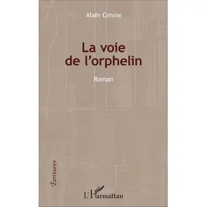 L'harmattan La voie de l'orphelin