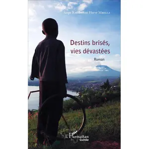 L'harmattan Destins brisés, vies dévastées pas cher