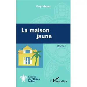 L'harmattan La Maison Jaune pas cher