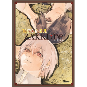 Comparateur de prix : Glénat Tokyo Ghoul Re - Zakki
