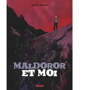 Maldoror & Moi - Benoît Broyart - Glénat - cartonné - Bande dessinée cartonné