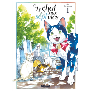 Glénat Le Chat aux sept vies - Tome 01 pas cher
