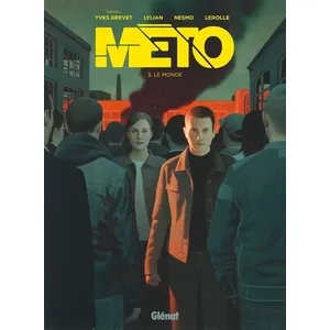 Glénat Méto - Tome 03: Le Monde (Méto (3))