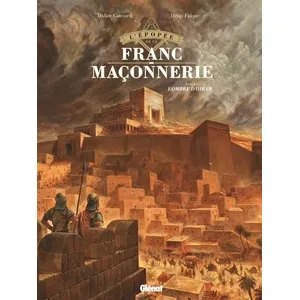 Glénat L'Épopée de la franc-maçonnerie - Tome 01 pas cher