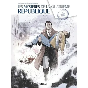 Comparateur de prix : GLÉNAT BD Les Mystères De La Quatrième République Tome 4 - La Main Rouge