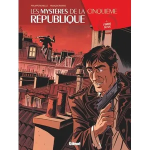 Glénat Les Mystères De La Cinquième République Tome 4 - L'ombre Du Sac pas cher