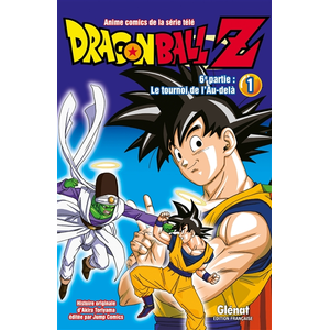 Comparateur de prix : Glénat Dragon Ball Z - 6e partie - Tome 01 - Le Tournoi de l'Au-delà (Manga)