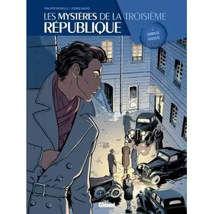 Glénat Les Mystères De La Troisième République Tome 3 - Complot Fasciste pas cher