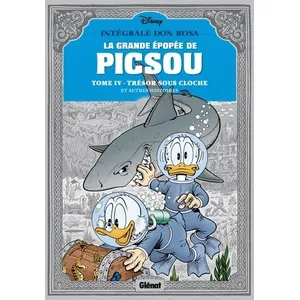Comparateur de prix : Glénat La Grande épopée de Picsou - Tome 04 Don Rosa (Auteur)