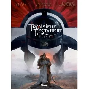 Comparateur de prix : GLÉNAT BD Le troisième testament : Julius. Vol. 4 Alex Alice, Timothée Montaigne