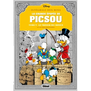 Glénat Disney La grande épopée de Picsou. Vol. 5. Le trésor de Crésus : et autres histoiresVendu pareyrolles