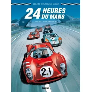 Comparateur de prix : Glénat 24 Heures Du Mans - 1964-1967 : Le Duel Ferrari-Ford