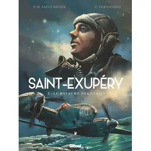 Comparateur de prix : Glénat Saint-Exupéry - Tome 02 - Le Royaume des étoiles (BD)