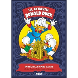 Comparateur de prix : Glénat La Dynastie Donald Duck tome 23 - 1948-1949 - Perdus dans les Andes et Autres Histoires