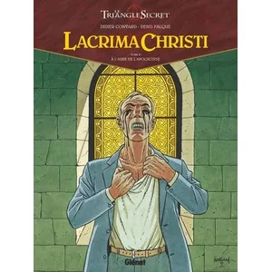 Glénat Lacrima Christi : le triangle secret. Vol. 2. A l'aube de l'Apocalypse pas cher