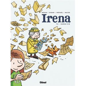 Glénat Irena. Vol. 3. Varso-vie Jean-David Morvan, Séverine Tréfouël, David Evrard pas cher