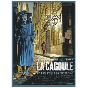 Glénat La cagoule - un fascisme à la française Tome 2 : la patience de l'araignée pas cher