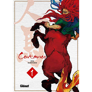 Glénat Centaures - Tome 01