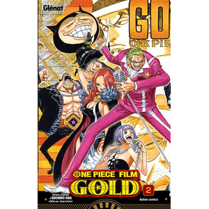 Glénat One Piece Anime comics - Film Gold - Tome 02 pas cher