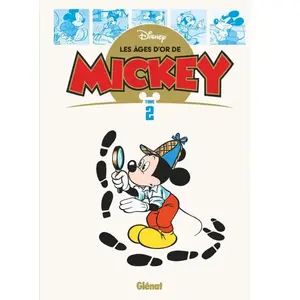 Comparateur de prix : Glénat Les âges d'or de Disney. Les âges d'or de Mickey. Vol. 2