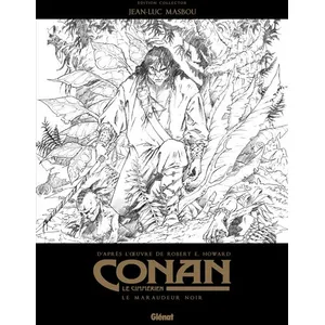 Glénat Conan le Cimmérien - Le Maraudeur noir N&B