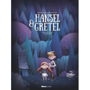 Glénat Jeunesse Hansel et Gretel