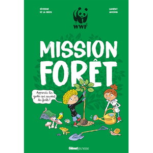 Glénat Jeunesse Mission forêt pas cher