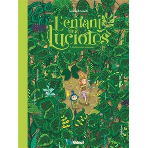 Glénat L'Enfant des lucioles - Tome 01 pas cher