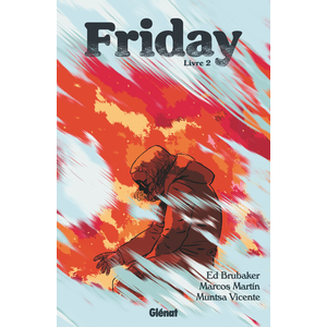 Glénat Friday - Tome 02 pas cher