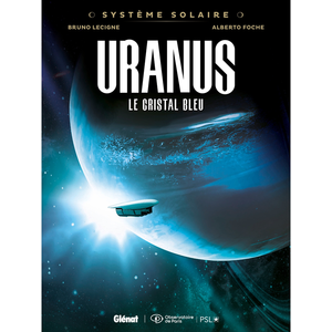 Glénat Système Solaire - Tome 04 - Uranus - Uranus, le cristal bleu (BD) pas cher