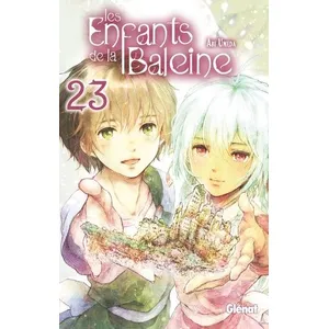 Glénat Les Enfants de la baleine - Tome 23 pas cher