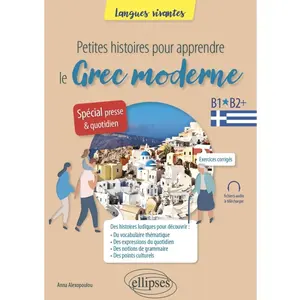 Ellipses Petites histoires pour apprendre le grec moderne Anna Alexopoulou pas cher