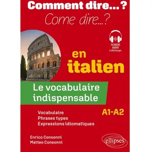 Ellipses Le vocabulaire indispensable en italien A1-A2 pas cher