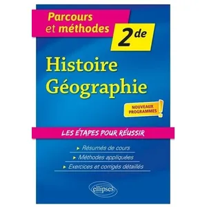 Ellipses Histoire-Géographie - Seconde - nouveaux programmes pas cher