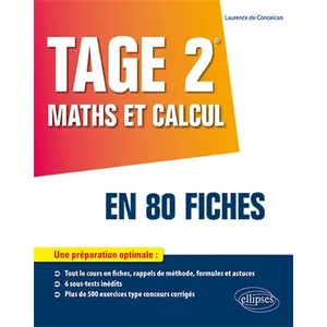 Ellipses TAGE 2® : Maths et calcul en 80 fiches