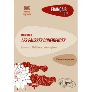 Ellipses Français. Première. L' uvre et son parcours : Marivaux, Les F... pas cher