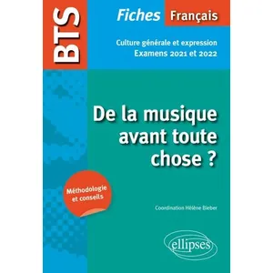 Comparateur de prix : Ellipses BTS Français - Culture générale et expression - De la musique...