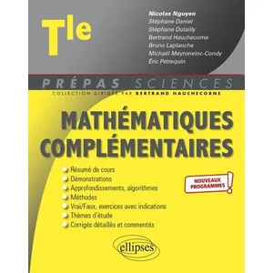 Ellipses Mathématiques complémentaires - Terminale - nouveaux programmes pas cher