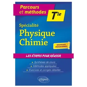 Ellipses Spécialité Physique-Chimie - Terminale - nouveaux programmes pas cher