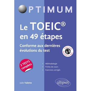 Ellipses Le TOEIC en 49 étapes - conforme aux dernières évolutions du test pas cher
