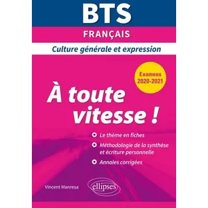 Ellipses Bts Français Culture Générale Et Expression - A Toute Vitesse !