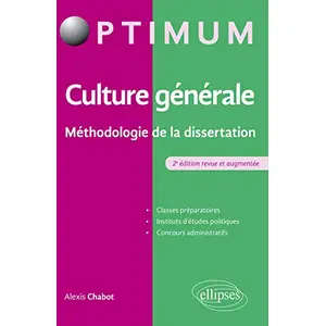 Comparateur de prix : Ellipses Culture générale - méthodologie de la dissertation (2e édition)