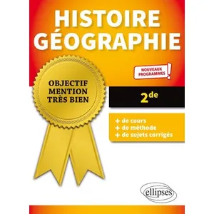 Ellipses Histoire Géographie - Seconde - nouveaux programmes pas cher