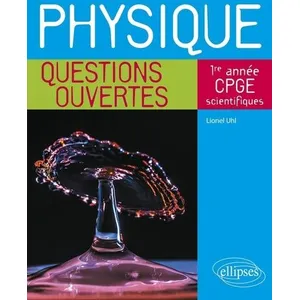 Ellipses Physique 1re Année De Cpge Scientifiques