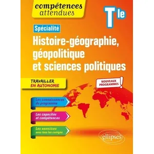 Ellipses Spécialité Histoire-géographie, géopolitique et sciences politiques Tle pas cher