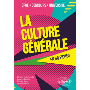 Ellipses La culture générale en 60 fiches pas cher