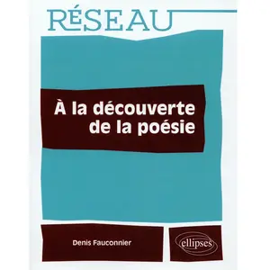 ELLIPSES À la découverte de la poésie Denis Fauconnier pas cher