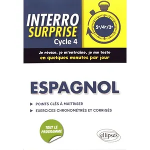 Comparateur de prix : Ellipses Espagnol. Interro Surprise  Cycle 4 (5e, 4e, 3e)